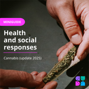 https://www.euda.europa.eu/publications/mini-guides/cannabis-health-and-social-responses_en